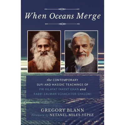 When Oceans Merge - by  Gregory Blann (Paperback)