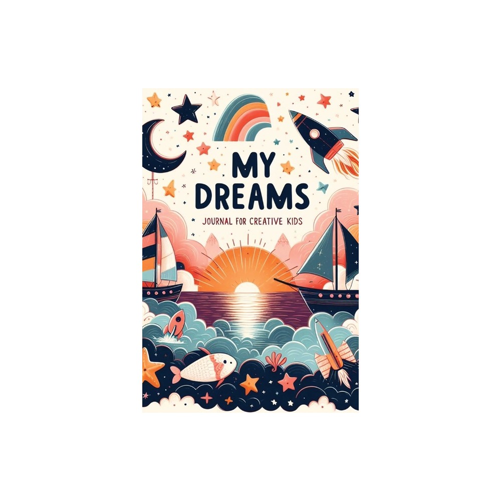My Dreams - (Globland Kids) by Globland Junior (Paperback)