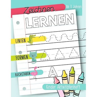 Zeichnen lernen - by  June & Lucy Kids (Paperback)