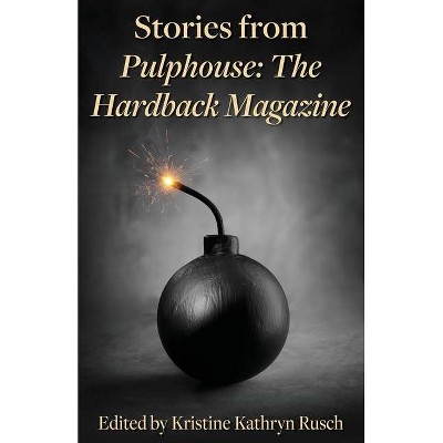 Stories from Pulphouse - by  Charles Kathryn de Lint & Edward Bryant (Paperback)