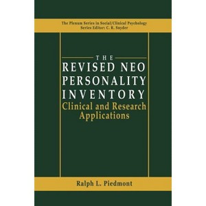 The Revised Neo Personality Inventory - (The Springer Social Clinical Psychology) by  Ralph L Piedmont (Paperback) - 1 of 1