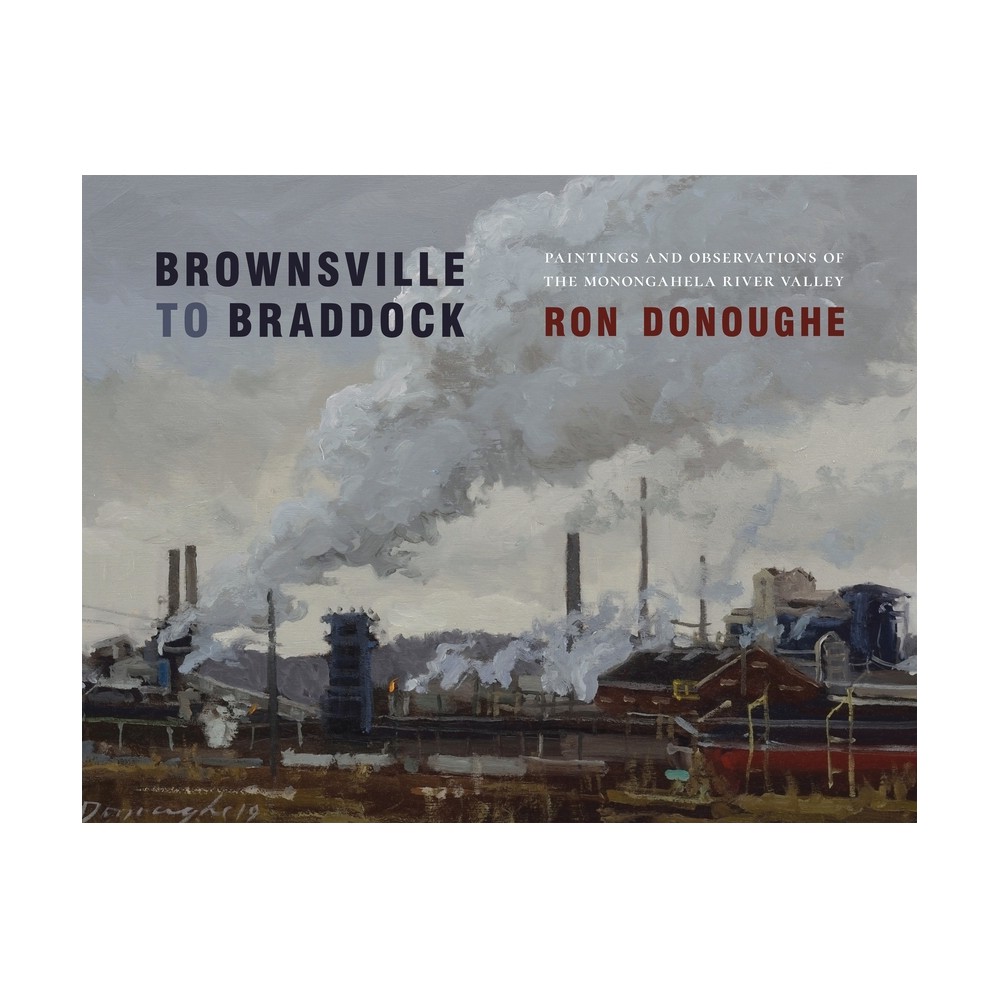 Brownsville to Braddock - (Regional) by Ron Donoughe (Hardcover)