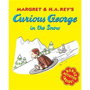Curious George in the Snow - by  H A Rey & Margret Rey (Paperback) - 1 of 1