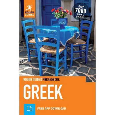 Rough Guides Phrasebook Greek - (Rough Guides Phrasebooks) 5th Edition by  APA Publications Limited (Paperback)