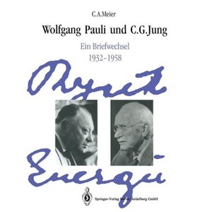 Wolfgang Pauli Und C. G. Jung - by  Wolfgang Pauli & C G Jung (Paperback) - 1 of 1
