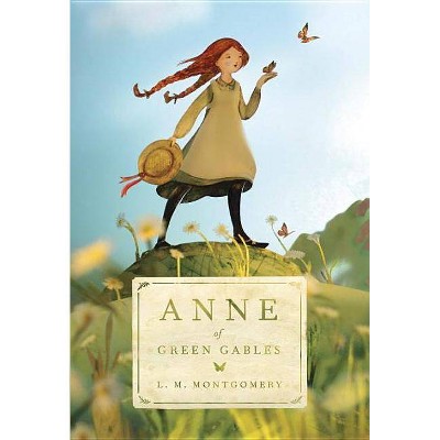 Anne of Green Gables - by  L M Montgomery (Paperback)