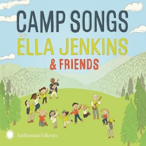 Ella Jenkins - Camp Songs With Ella Jenkins & Friends (CD) - 1 of 1