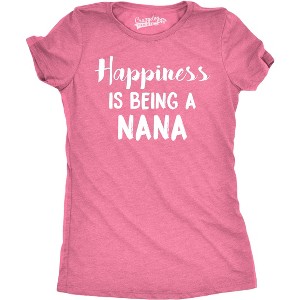 Womens Happiness Is Being A Nana T shirt Cute Gift for Grandma Grandmother Cool - Crazy Dog Women's T Shirt - 1 of 4