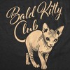 Womens Funny T Shirts Bald Kitty Club Sarcastic Hairless Cat Graphic Novelty Tee for Ladies - Crazy Dog Women's T Shirt - 2 of 4