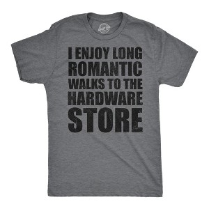 Mens Funny T Shirts I Enjoy Romantic Walks To The Hardware Store Sarcastic Mechanic Graphic Novelty Tee For Men - Crazy Dog Men's T Shirt - 1 of 4