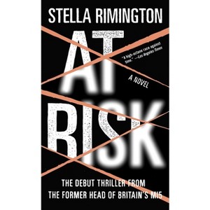 At Risk - (Agent Liz Carlyle) by  Stella Rimington (Paperback) - 1 of 1