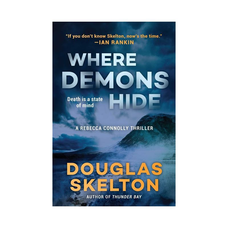 Where Demons Hide - (A Rebecca Connolly Thriller) by  Douglas Skelton (Hardcover), 1 of 2