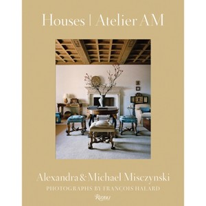 Houses: Atelier Am - by  Alexandra Misczynski & Michael Misczynski (Hardcover) - 1 of 1