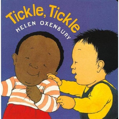 Tickle, Tickle by Helen Oxenbury (Board Book)