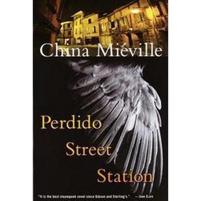 Perdido Street Station (Bas-Lag) by Miéville, China
