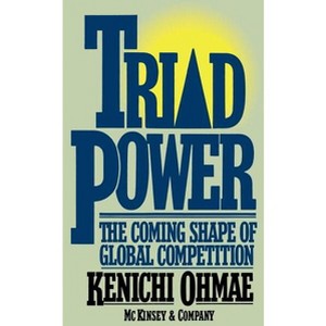 Triad Power - by  Kenichi Ohmae (Paperback) - 1 of 1