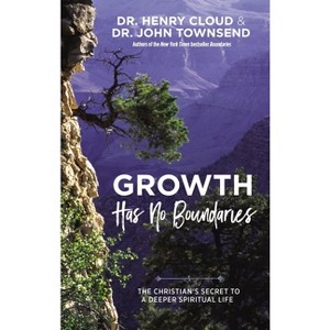 Growth Has No Boundaries - by  Henry Cloud & John Townsend (Hardcover) - 1 of 1