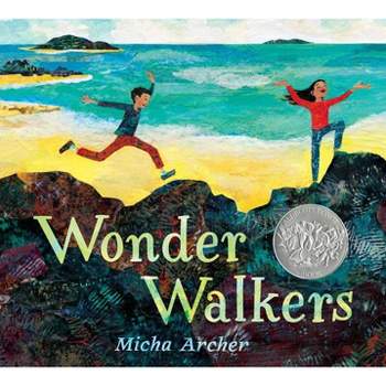 Wonder Walkers - by  Micha Archer (Hardcover)