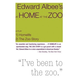 At Home at the Zoo: Homelife and the Zoo Story - by  Edward Albee (Paperback) - 1 of 1