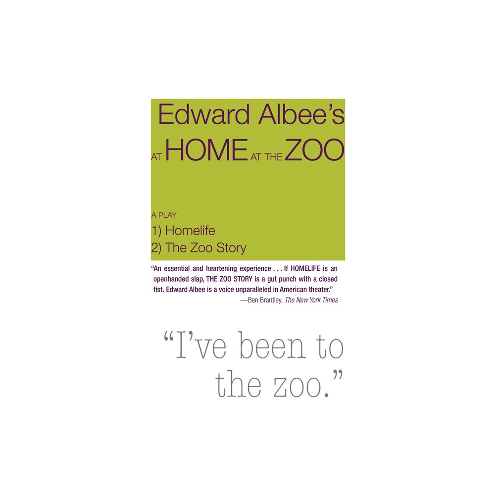 At Home at the Zoo: Homelife and the Zoo Story - by Edward Albee (Paperback)