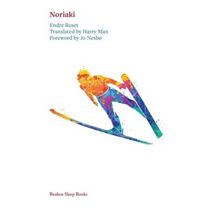 Noriaki - by  Endre Ruset (Paperback) - 1 of 1