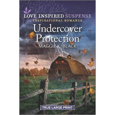 Undercover Protection - (Desert Justice, 2) Large Print by  Maggie K Black (Paperback)