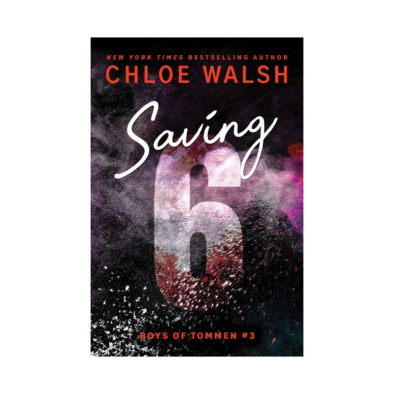 Saving 6 - (Boys of Tommen) by  Chloe Walsh (Paperback), 1 of 5