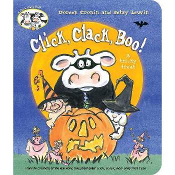 Click, Clack, Boo! - (Click Clack Book) by  Doreen Cronin (Board Book)