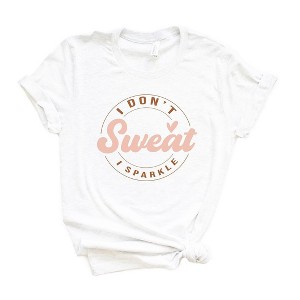 Simply Sage Market Women's I Don't Sweat I Sparkle Circle Short Sleeve Graphic Tee - 1 of 3