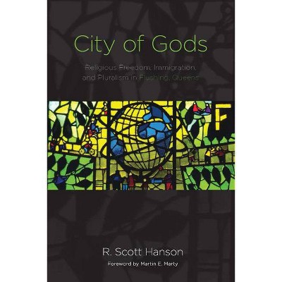 City of Gods - by  R Scott Hanson (Paperback)