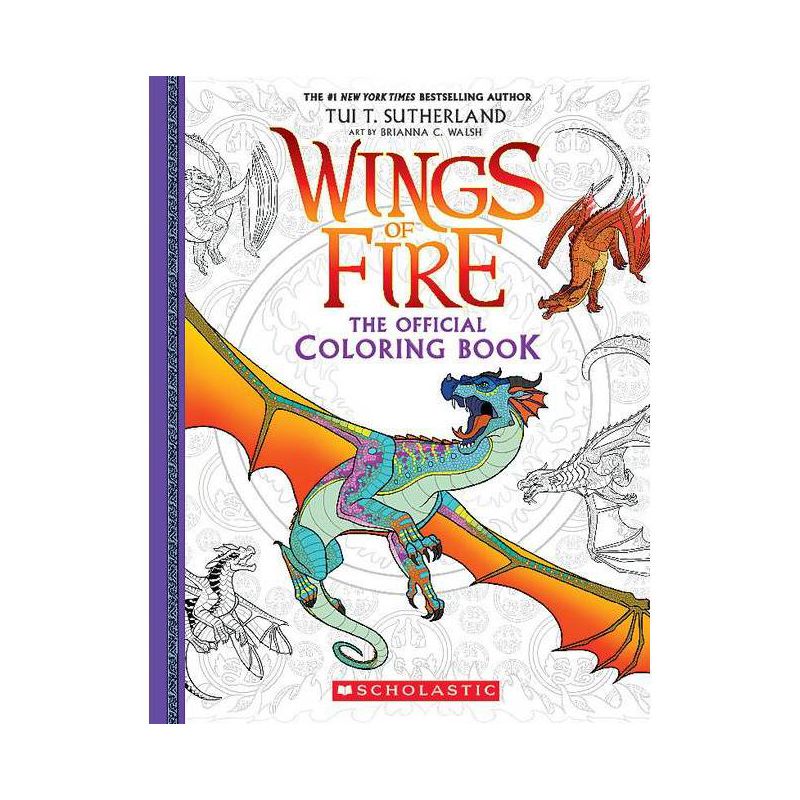 Official Wings of Fire Coloring Book (Media Tie-In) by Tui T. Sutherland - (Paperback), 1 of 2