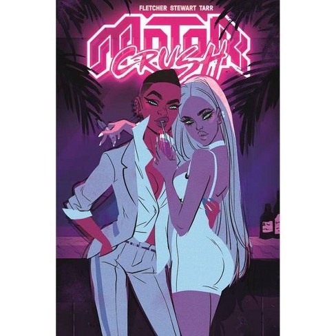 Motor Crush Volume 3 By Brenden Fletcher Paperback Target