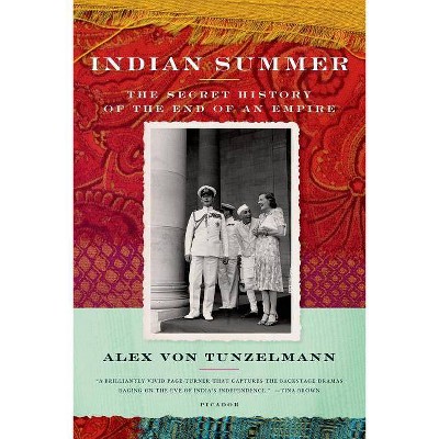 Indian Summer - by  Alex Von Tunzelmann (Paperback)