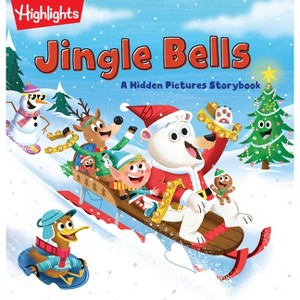 Jingle Bells - (Highlights Hidden Pictures Storybooks) (Hardcover) - 1 of 1