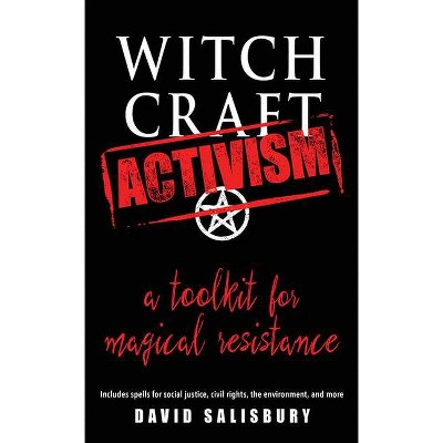 Witchcraft Activism - by  David Salisbury (Paperback)