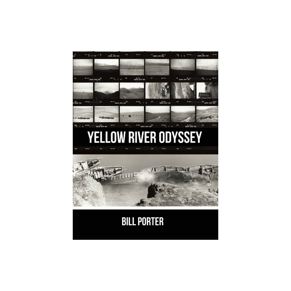 Yellow River Odyssey - by Bill Porter (Paperback)