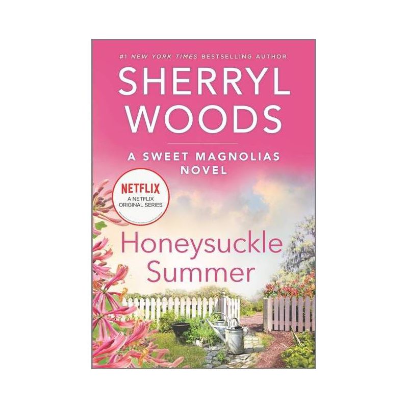 Honeysuckle Summer - (Sweet Magnolias Novel) by Sherryl Woods (Paperback), 1 of 2
