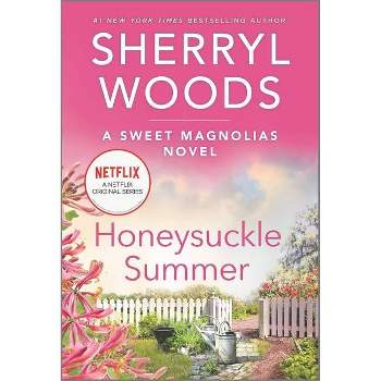 Honeysuckle Summer - (Sweet Magnolias Novel) by Sherryl Woods (Paperback)
