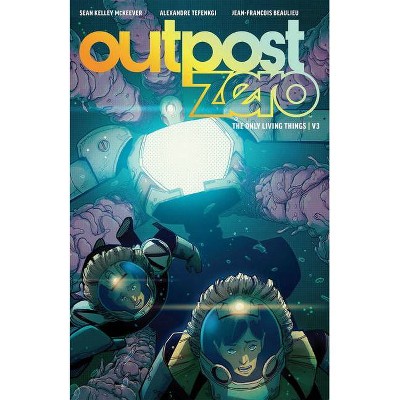 Outpost Zero Volume 3 - by  Sean McKeever (Paperback)