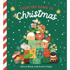 Counting Down to Christmas - (Christmas Countdown) by  Little Genius Books (Board Book) - 1 of 1