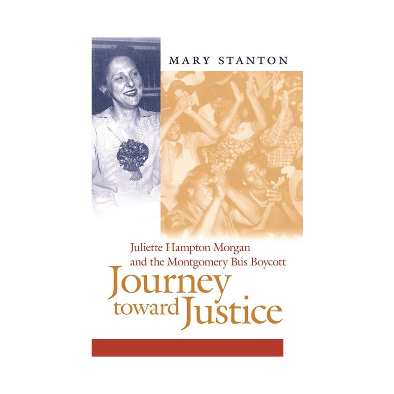 Journey Toward Justice - by  Mary Stanton (Hardcover), 1 of 2