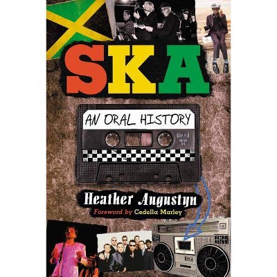 Ska - by  Heather Augustyn (Paperback)