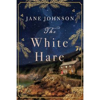 The White Hare - by  Jane Johnson (Paperback)