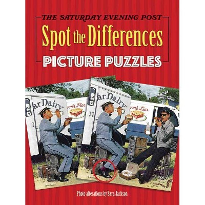 The Saturday Evening Post Spot the Differences Picture Puzzles - (Dover Children's Activity Books) by  Sara Jackson (Paperback)