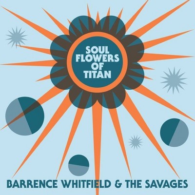 Whitfield, Barrence And The Savages - Soul Flowers of Titan (CD)