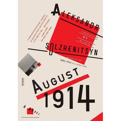 August 1914: A Novel - (FSG Classics) by  Aleksandr Solzhenitsyn (Paperback) - image 1 of 1