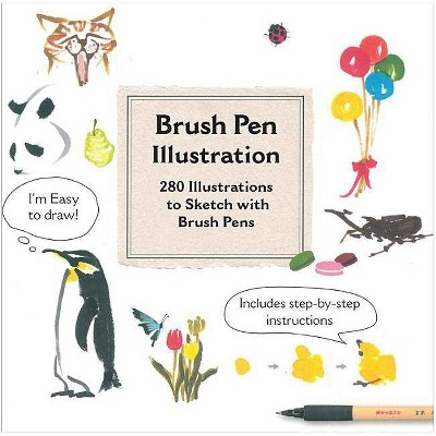 Brush Pen Illustration - by  Sho Ito (Paperback)