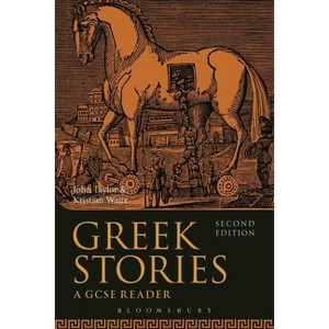Greek Stories - 2nd Edition by  John Taylor & Kristian Waite (Paperback) - 1 of 1