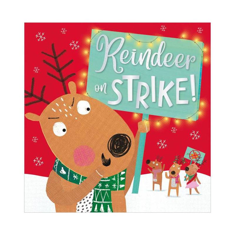 Reindeer on Strike - by Holly Lansley (Board Book), 1 of 2