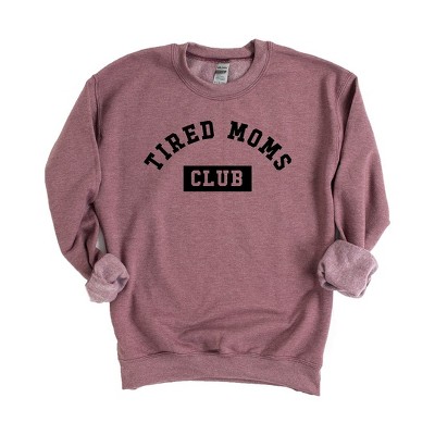 Simply Sage Market Women's Graphic Sweatshirt Tired Moms Club